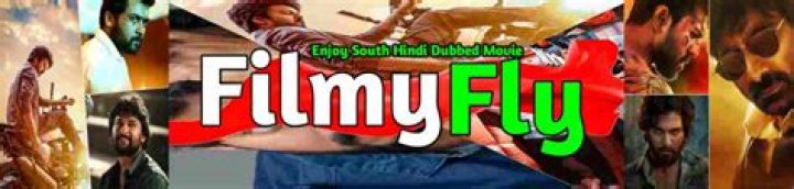 FilmyFly 4: Your Ultimate Destination for Entertainment